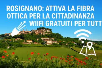 Rosignano: attiva la fibra ottica per la cittadinanza e nuovi collegamenti Wifi gratuiti per tutti